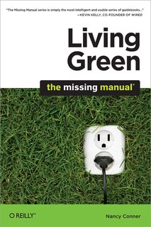 Couverture_Living Green: The Missing Manual