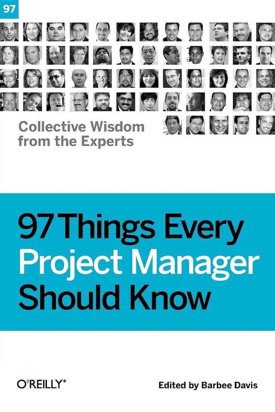 Front cover_97 Things Every Project Manager Should Know