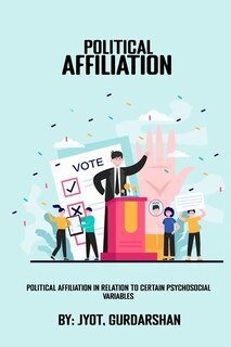 Couverture_Political affiliation in relation to certain psychosocial variables