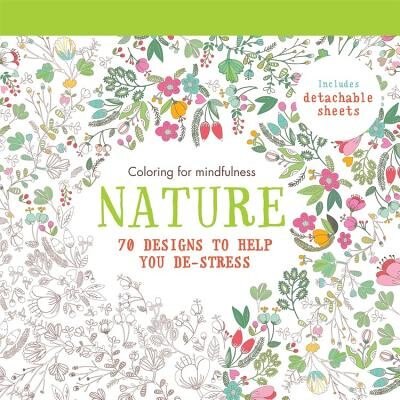 Nature: 70 Designs To Help You De-stress