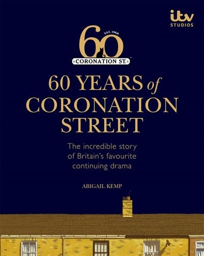 Front cover_60 Years Of Coronation Street