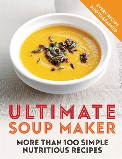 Front cover_Ultimate Soup Maker