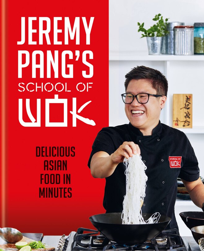 Front cover_Jeremy Pang's School Of Wok