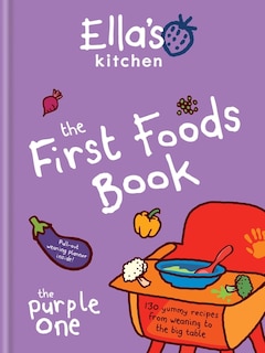 Front cover_Ella's Kitchen: The First Foods Book