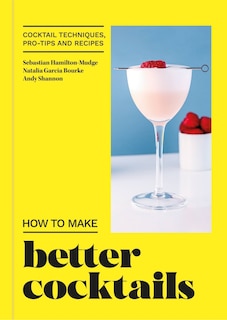 Front cover_How to Make Better Cocktails