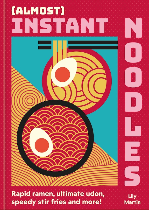 Front cover_(Almost) Instant Noodles