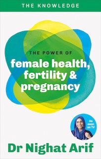 Front cover_The Power of Female Health, Fertility & Pregnancy