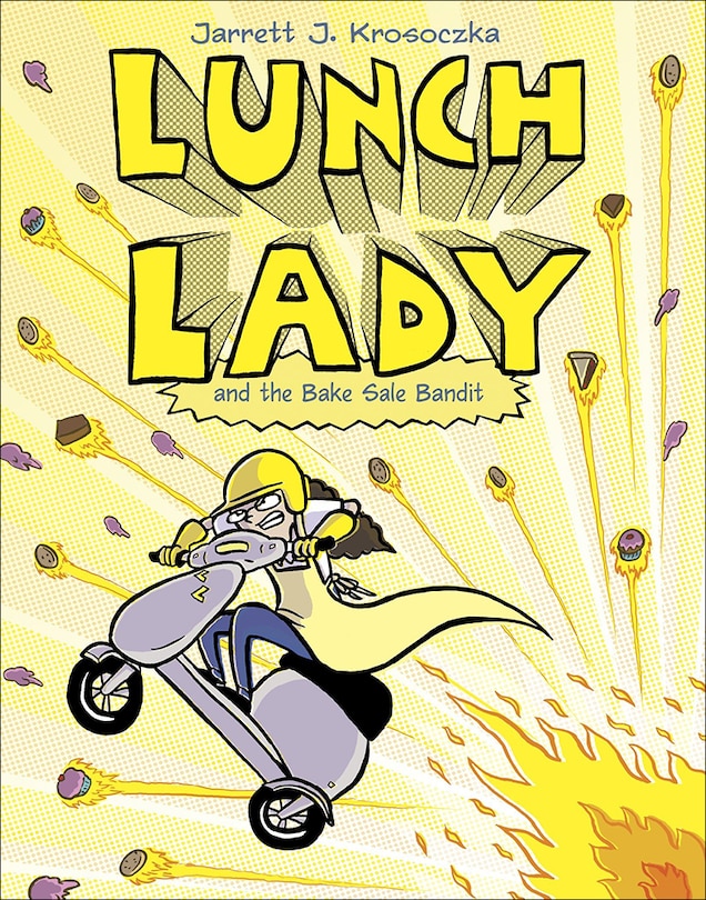 Couverture_Lunch Lady and the Bake Sale Bandit