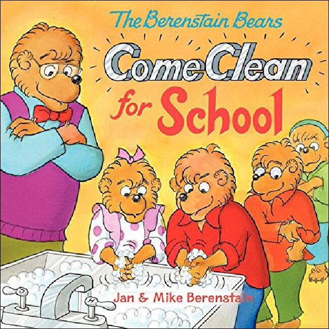 Front cover_The Berenstain Bears Come Clean for School