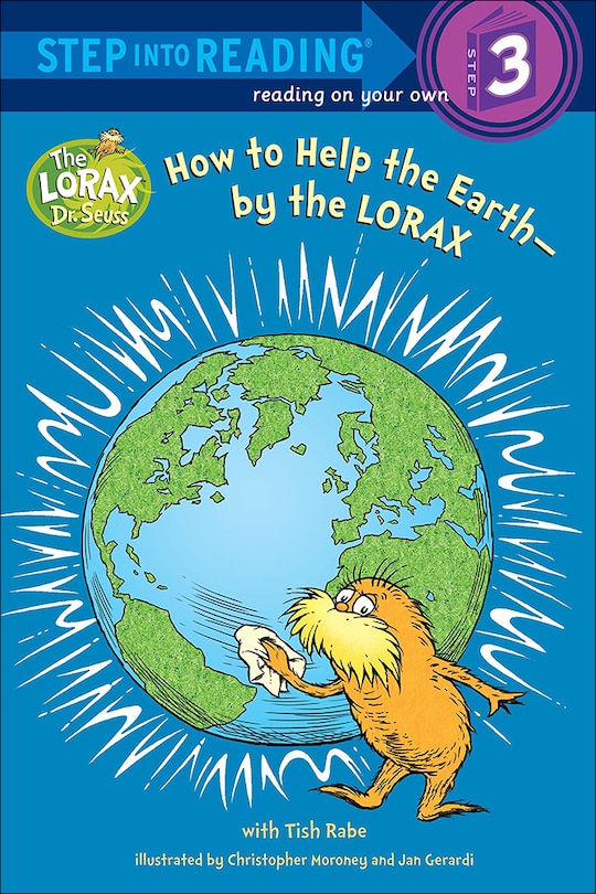 Front cover_How to Help the Earth--By the Lorax