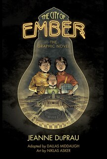 Couverture_The City of Ember: The Graphic Novel
