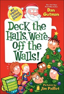 Couverture_Deck the Halls, We're Off the Walls!
