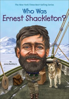 Front cover_Who Was Ernest Shackleton?