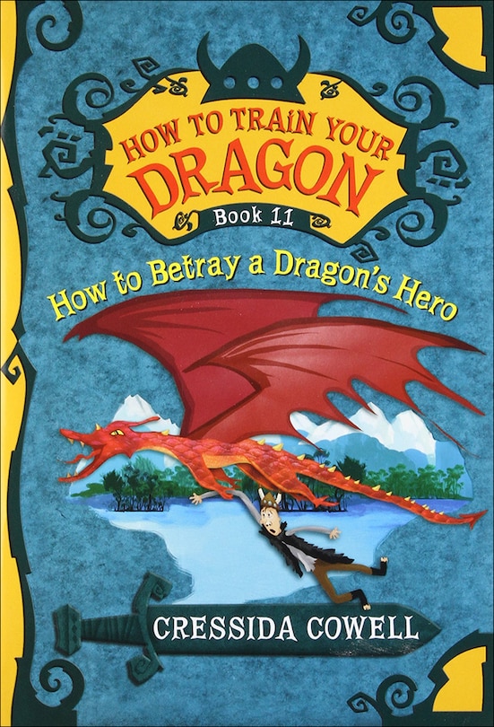 Front cover_How to Betray a Dragon's Hero