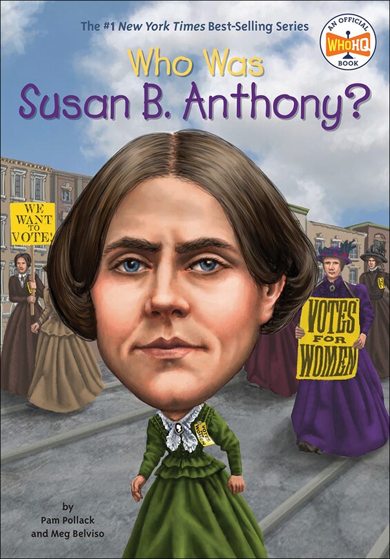 Front cover_Who Was Susan B. Anthony?