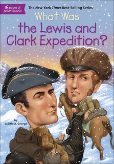 Front cover_What Was the Lewis and Clark Expedition?