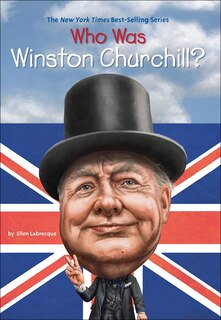 Front cover_Who Was Winston Churchill?