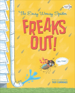 Couverture_Eensy Weensy Spider Freaks Out! Big-Time!
