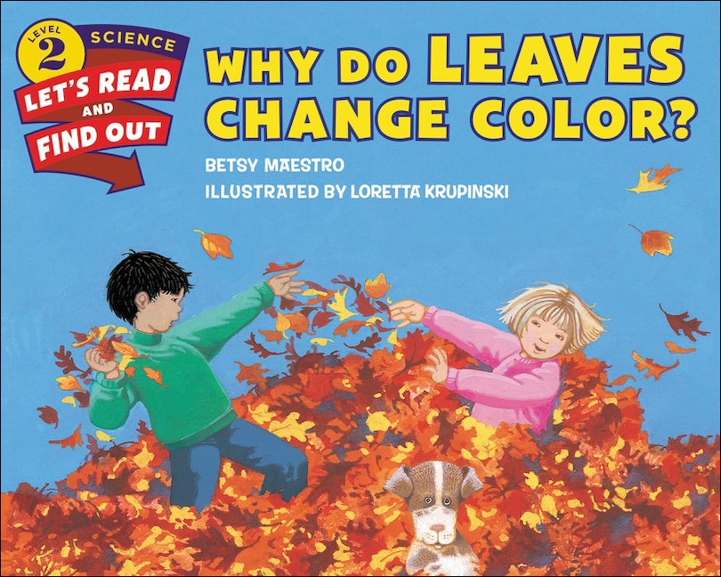 Front cover_Why Do Leaves Change Color?