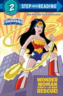 Front cover_Wonder Woman to the Rescue!
