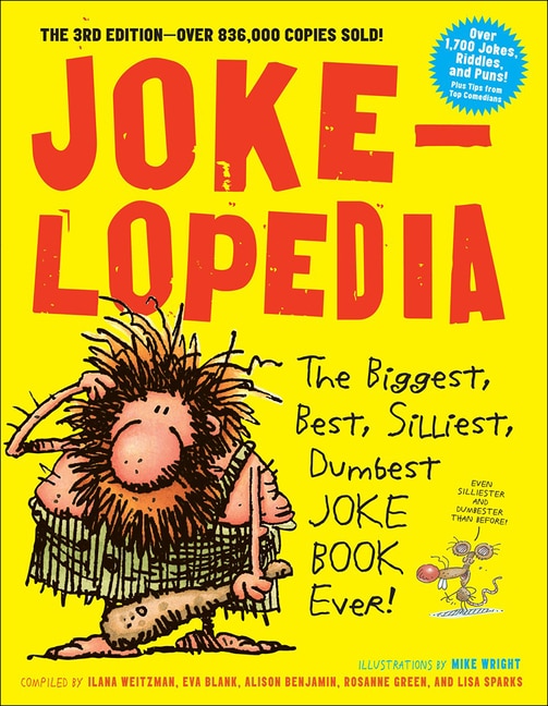 Couverture_Jokelopedia: The Biggest, Best, Silliest, Dumbest Joke Book Ever!
