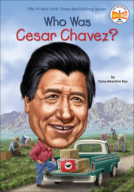 Front cover_Who Was Cesar Chavez?