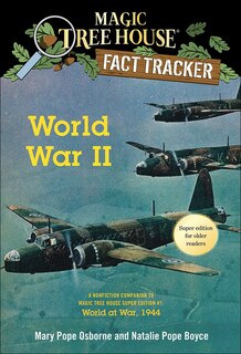 Couverture_World War II: A Nonfiction Companion to Magic Tree House Super Edition #1 World