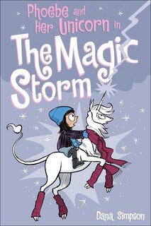Front cover_Phoebe and Her Unicorn in the Magic Storm
