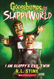 Couverture_I Am Slappy's Evil Twin