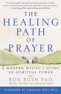 Front cover_The Healing Path Of Prayer