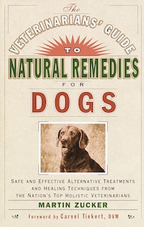 Couverture_The Veterinarians' Guide to Natural Remedies for Dogs