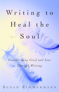 Front cover_Writing to Heal the Soul