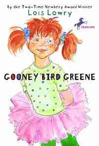 Gooney Bird Greene by Lois Lowry