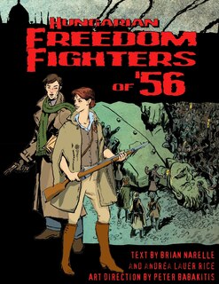 Front cover_Hungarian Freedom FIghters of '56