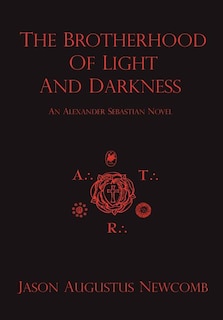 Front cover_The Brotherhood of Light and Darkness