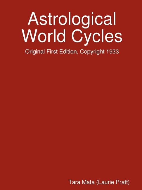 Front cover_Astrological World Cycles - Original First Edition, Copyright 1933