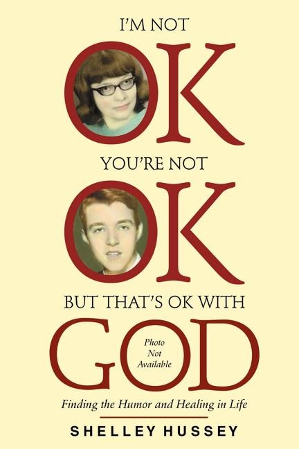 Couverture_I'm Not OK, You're Not OK, But That's OK With God