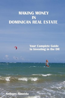 Couverture_Making Money in Dominican Republic Real Estate
