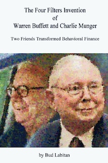 Front cover_The Four Filters Invention of Warren Buffett and Charlie Munger