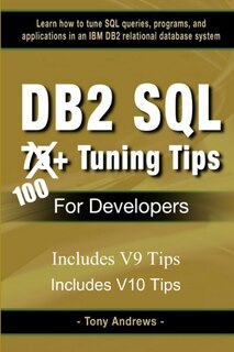 Front cover_DB2 SQL 75+ Tuning Tips For Developers