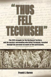 Thus Fell Tecumseh