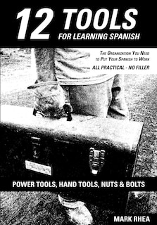 Front cover_12 Tools for Learning Spanish