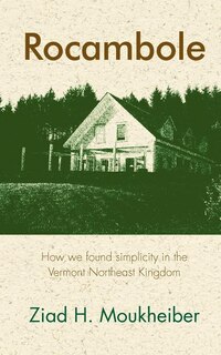 Rocambole: How we found simplicity in the Vermont Northeast Kingdom