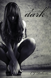 Front cover_Captive in the Dark