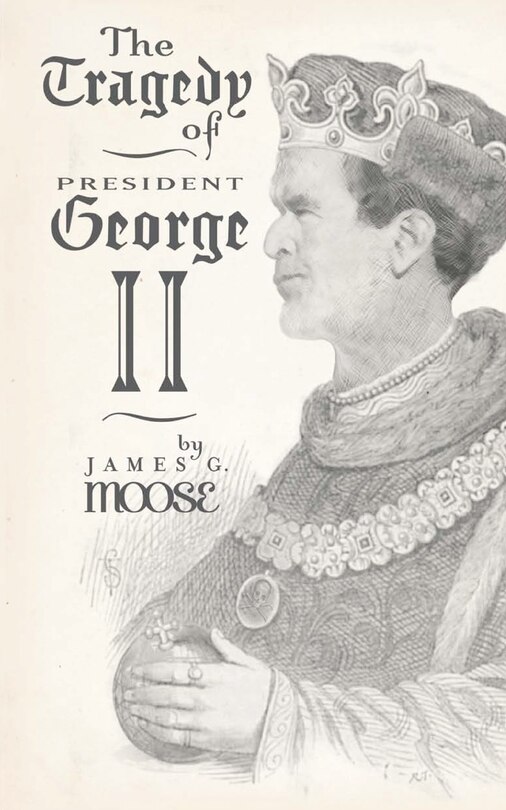 Couverture_The Tragedy of President George II