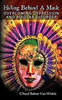 Front cover_Hiding Behind A Mask