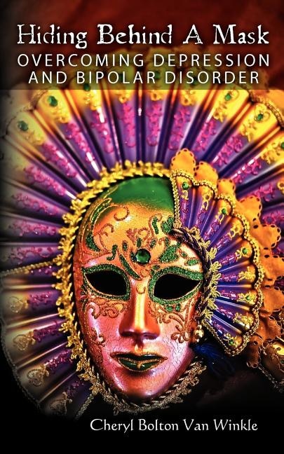 Front cover_Hiding Behind A Mask