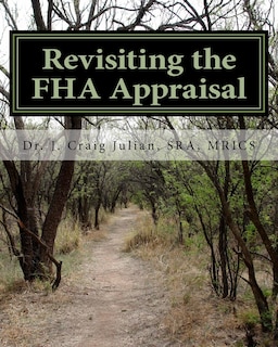 Front cover_Revisiting the FHA Appraisal