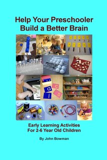 Couverture_Help Your Preschooler Build a Better Brain