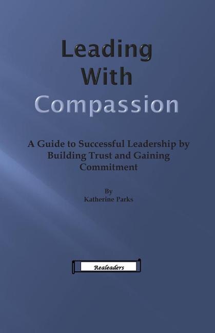 Front cover_Leading With Compassion